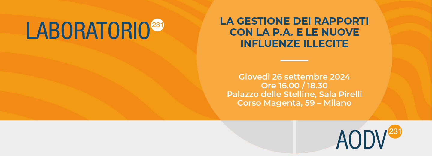 La gestione dei rapporti con la P.A. e le nuove influenze illecite